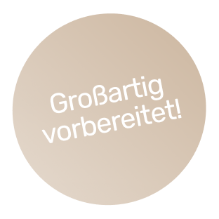 grossartig-vorbereitet